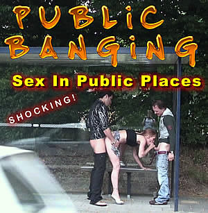 Public Banging